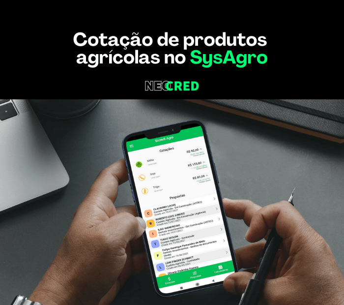 Cotação de produtos agrícolas no SysAgro - NEOCRED